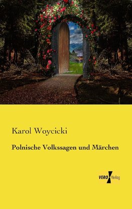 Polnische Volkssagen und Märchen