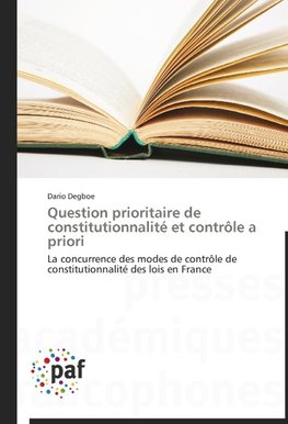 Question prioritaire de constitutionnalité et contrôle a priori