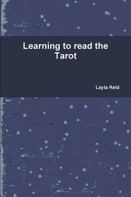 Learning to Read the Tarot
