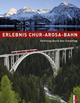 Erlebnis Chur-Arosa-Bahn