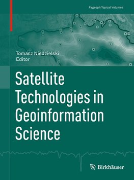Satellite Technologies in Geoinformation Science