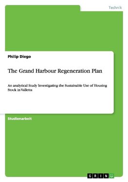 The Grand Harbour Regeneration Plan