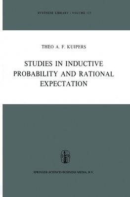 Studies in Inductive Probability and Rational Expectation