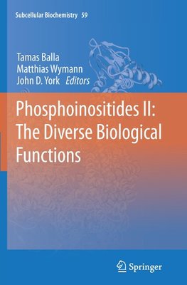 Phosphoinositides II: The Diverse Biological Functions
