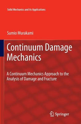 Continuum Damage Mechanics
