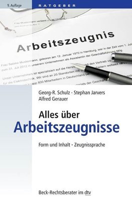 Alles über Arbeitszeugnisse