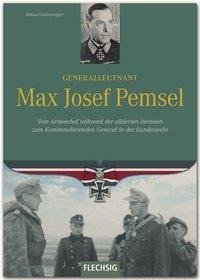 Ritterkreuzträger Generalleutnant Max Josef Pemsel
