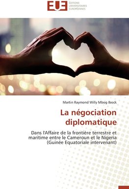 La négociation diplomatique