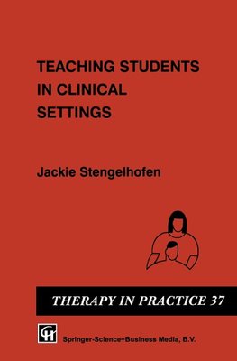 Teaching Students in Clinical Settings