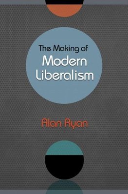 Making of Modern Liberalism