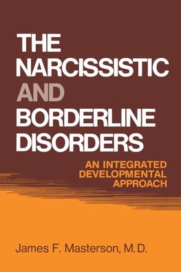 The Narcissistic and Borderline Disorders