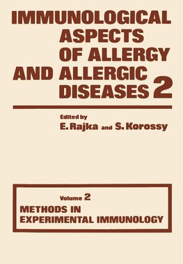 Immunological Aspects of Allergy and Allergic diseases