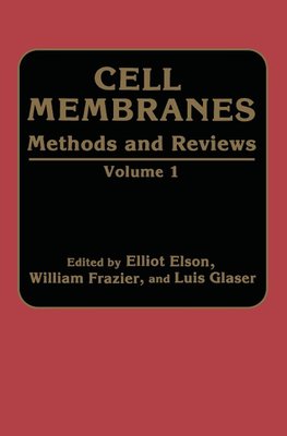Cell Membranes Methods and Reviews