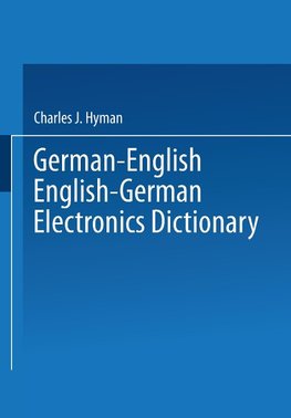 German-English English-German Electronics Dictionary