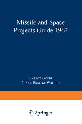 Missile and Space Projects Guide 1962