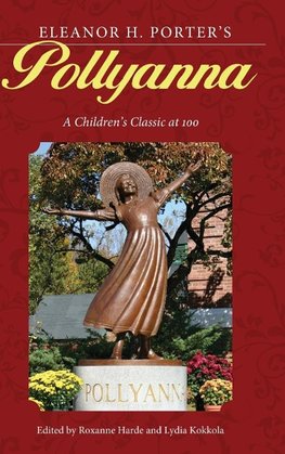 Eleanor H. Porter's "Pollyanna"