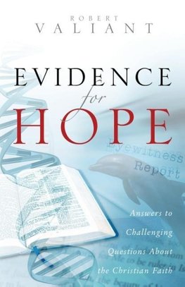 Evidence for Hope