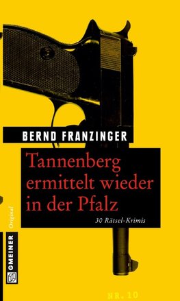 Tannenberg ermittelt wieder in der Pfalz