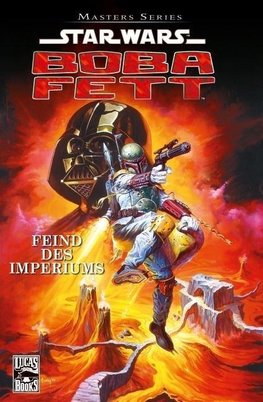 Star Wars Masters 08 - Boba Fett - Feind des Imperiums
