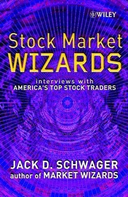 Schwager, J: Stock Market Wizards