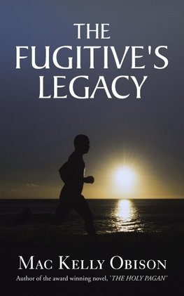 The Fugitive's Legacy