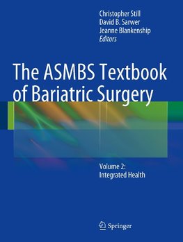 Still, C: ASMBS Textbook of Bariatric Surgery