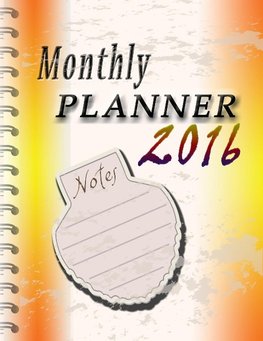 Monthly Planner 2016