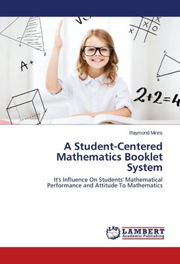 A Student-Centered Mathematics Booklet System