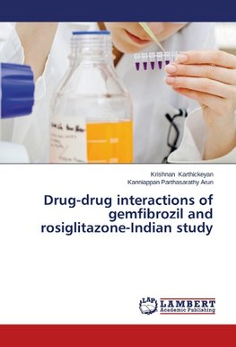 Drug-drug interactions of gemfibrozil and rosiglitazone-Indian study