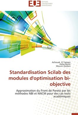 Standardisation Scilab des modules d'optimisation bi-objective