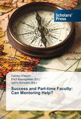 Success and Part-time Faculty: Can Mentoring Help?