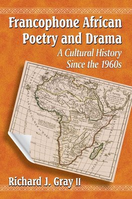 Francophone African Poetry and Drama