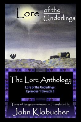 The Lore Anthology