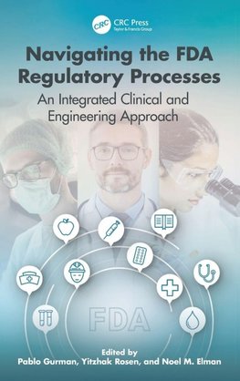 Navigating the FDA Regulatory Processes