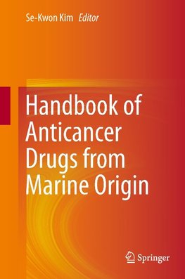 Handbook of Anticancer Drugs from Marine Origin