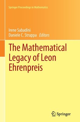The Mathematical Legacy of Leon Ehrenpreis