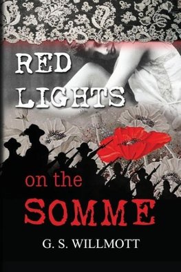 Red Lights on the Somme