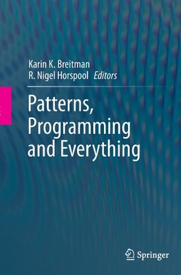 Patterns, Programming and Everything