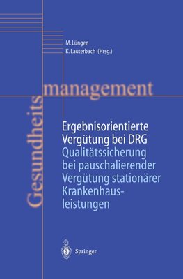 Ergebnisorientierte Vergütung bei DRG