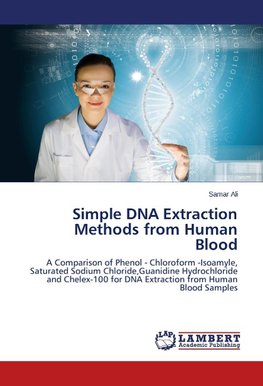 Simple DNA Extraction Methods from Human Blood