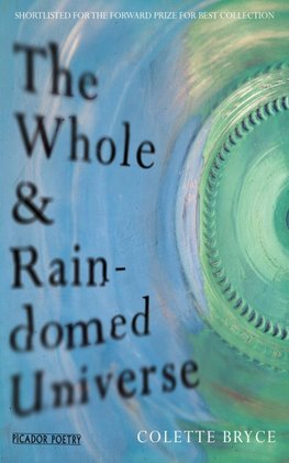 The Whole & Rain-domed Universe