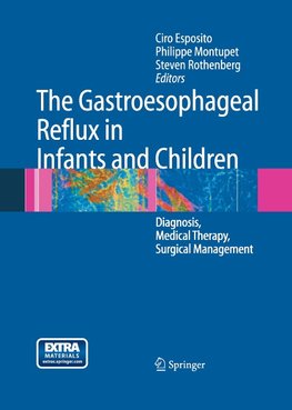 The Gastroesophageal Reflux in Infants and Children