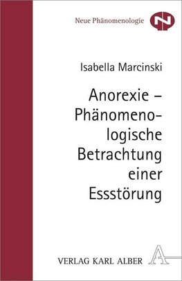 Marcinski, I: Anorexie - Phänomenologische Betrachtung