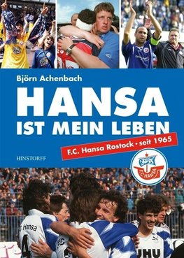 Hansa ist mein Leben