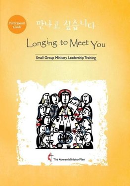 Longing to Meet You Participant's Guide