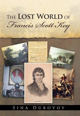The Lost World of Francis Scott Key