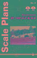 Messerschmitt Bf 109 G-2 and G-6
