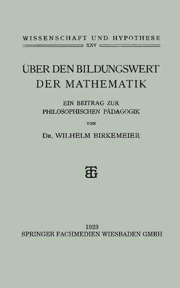 Über den Bildungswert der Mathematik
