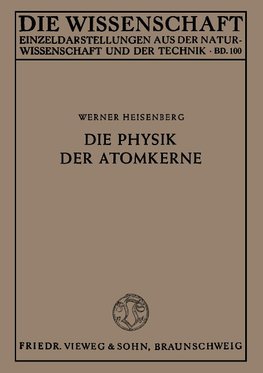 Die Physik der Atomkerne