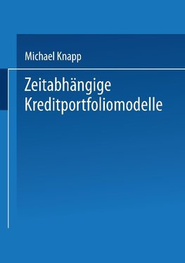 Zeitabhängige Kreditportfoliomodelle